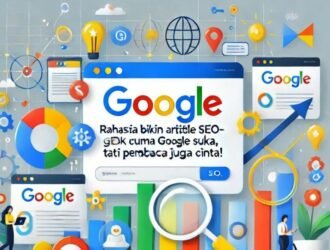 EEAT Rahasia Bikin Artikel SEO-Friendly yang Gak Cuma Google Suka, Tapi Pembaca Juga Cinta!