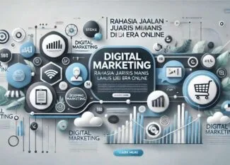 Digital Marketing Rahasia Jualan Laris Manis di Era Online